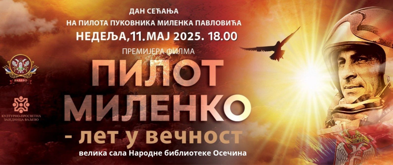 „PILOT MILENKO – let u večnost“